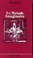 Le Malade Imaginaire (ungekürzt)
