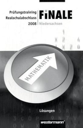 Finale - Prüfungstraining. Mathematik 2008. Lösungen. NI