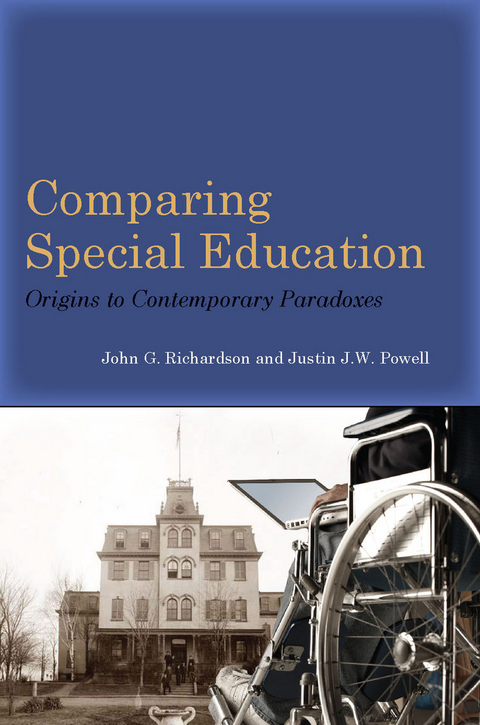 Comparing Special Education -  Justin J.W. Powell,  John G. Richardson