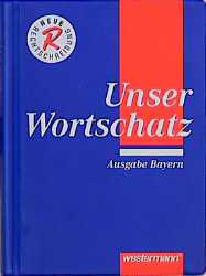 Unser Wortschatz - Wolfgang Menzel, G&uuml;nter Rudolph