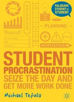 Student Procrastination - Michael Tefula
