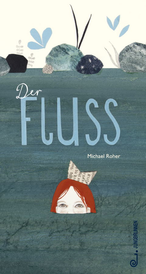 Der Fluss - Michael Roher
