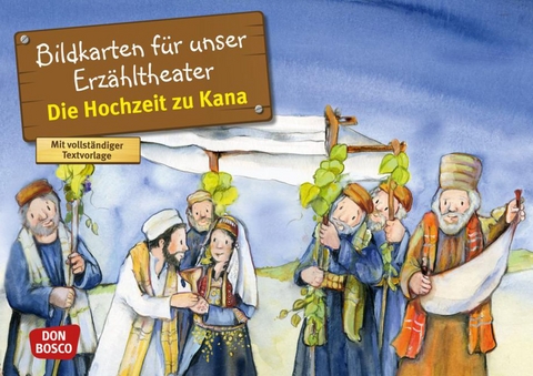 Die Hochzeit zu Kana, Kamishibai Bildkartenset - Martina Gro&szlig;