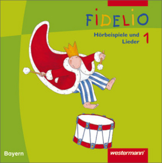 Fidelio. Musik in der Grundschule / Fidelio Musikbücher - Ausgabe Bayern