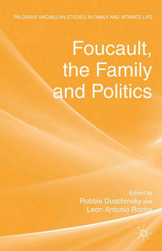 Foucault, the Family and Politics