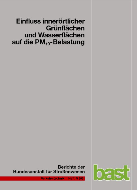 Einfluss inner&ouml;rtlicher Gr&uuml;nfl&auml;chen und Wasserfl&auml;chen auf die PM10-Belastung - Wilfried Endlicher, Marcel Langner, Susanne Dannenmeier