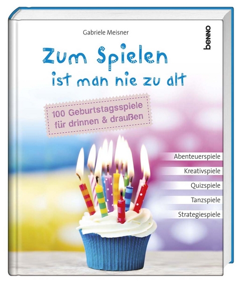 Zum Spielen ist man nie zu alt - Gabriele Meisner