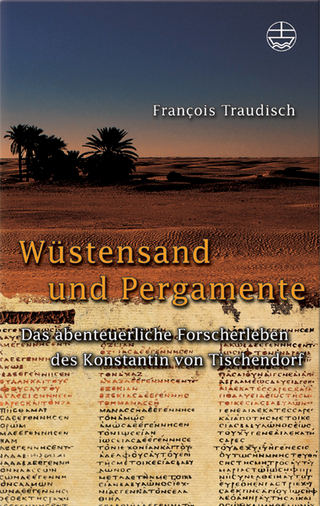 Wüstensand und Pergamente
