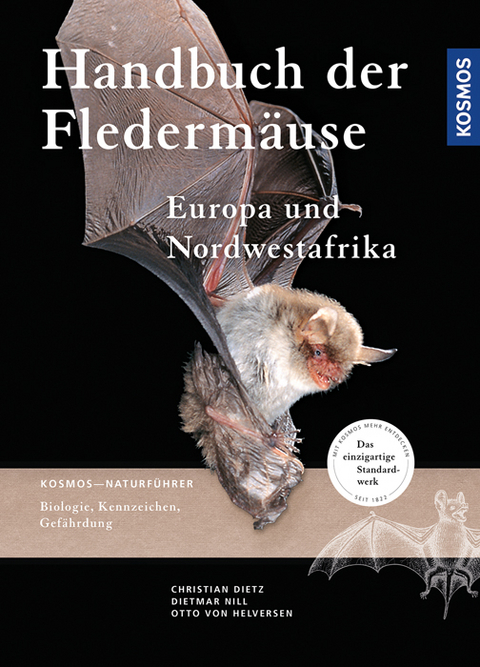 Handbuch Flederm&auml;use Europas und Nordwestafrikas - Christian Dietz, Dietmar Nill, Kiefer Andreas