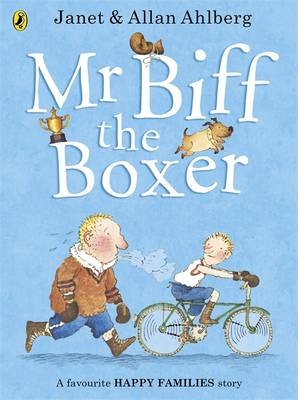 Mr Biff the Boxer -  Allan Ahlberg