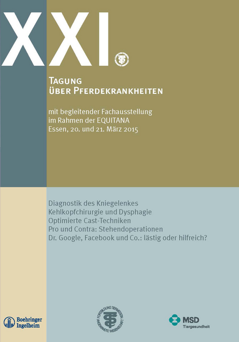 XXI Tagung &uuml;ber Pferdekrankheiten im Rahmen der Equitana - 