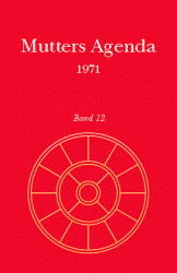 Agenda der Supramentalen Aktion auf der Erde / Mutters Agenda 1971