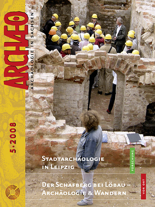 ARCHAEO. Archäologie in Sachsen / ARCHAEO. Archäologie in Sachsen