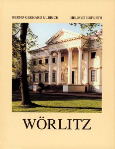 Bildband W&ouml;rlitz - Bernd G Ulbrich, Helmut Erfurth
