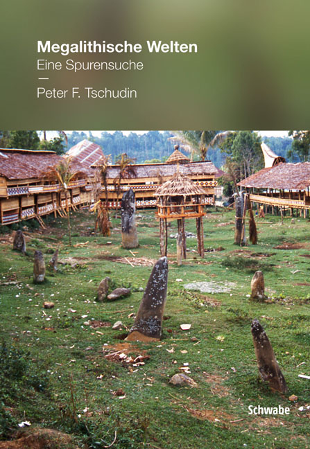 Megalithische Welten - Peter F. Tschudin