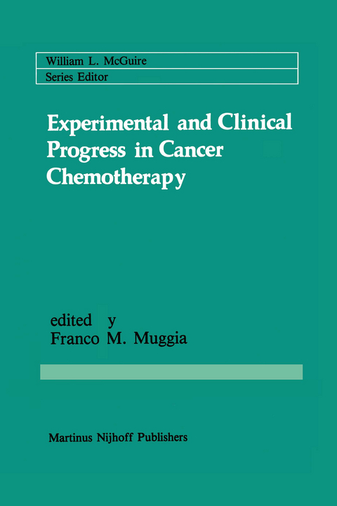 Experimental and Clinical Progress in Cancer Chemotherapy - 