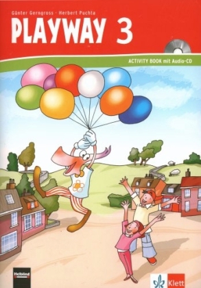 Playway 3. Ab Klasse 3. Ausgabe für Schleswig-Holstein, Hamburg, Niedersachsen, Bremen, Hessen, Berlin, Brandenburg, Mecklenburg-Vorpommern, Sachsen-Anhalt und Thüringen