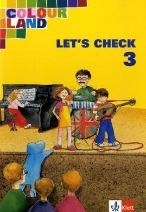 Colour Land ab Klasse 1 Ausgabe Baden-W&uuml;rttemberg, Brandenburg und Rheinland-Pfalz / Let's check 3