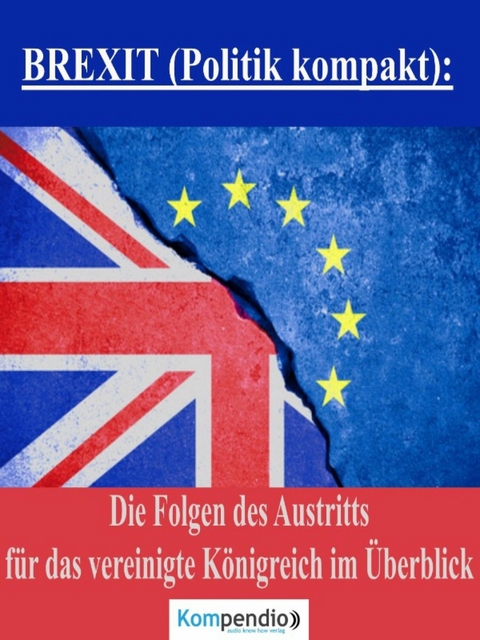 BREXIT (Politik kompakt): - Alessandro Dallmann