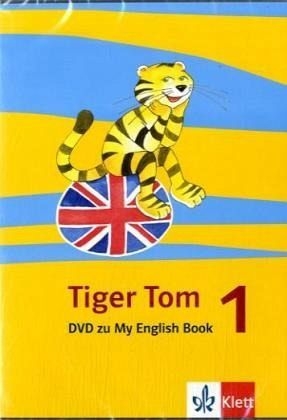 Tiger Tom / 1. Schuljahr - Anette Claus, Britt Glattback-Görtz, Gertrud Müller