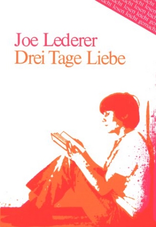 Drei Tage Liebe