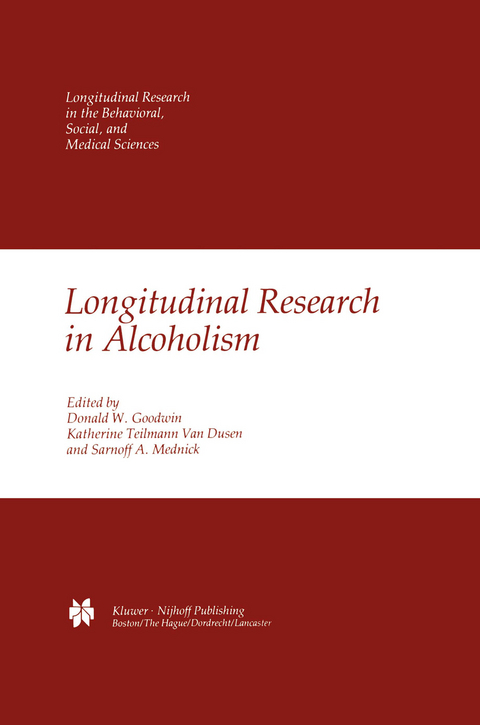 Longitudinal Research in Alcoholism - 
