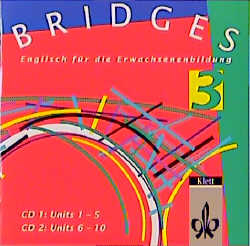 Bridges. Englisch für die Erwachsenenbildung / 2 Audio-CDs zum Integrierten Student's + Practice Book