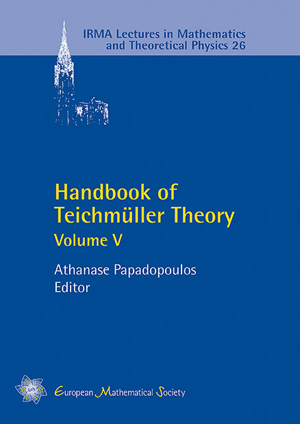 Handbook of Teichm&uuml;ller Theory - 