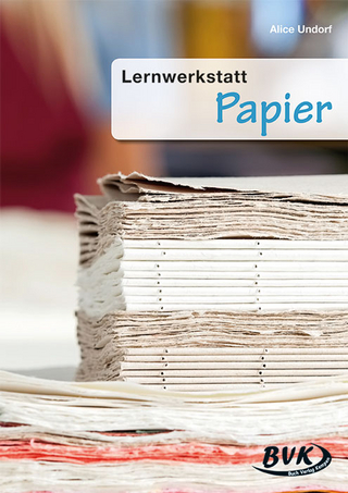 Lernwerkstatt Papier