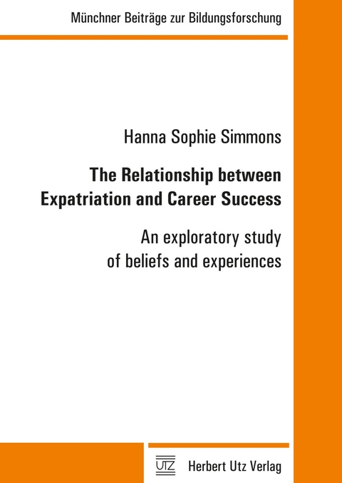 The Relationship between Expatriation and Career Success -  Hanna Sophie Simmons