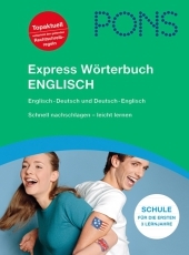 PONS Express W&ouml;rterbuch Englisch. Englisch-Deutsch /Deutsch-Englisch