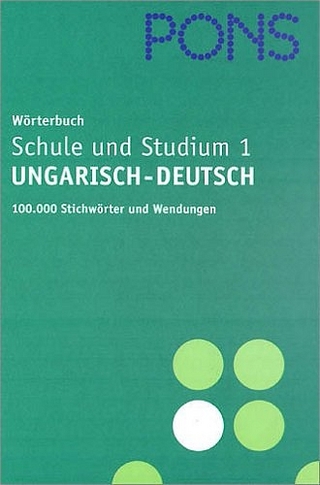PONS Wörterbuch für Schule und Studium Ungarisch