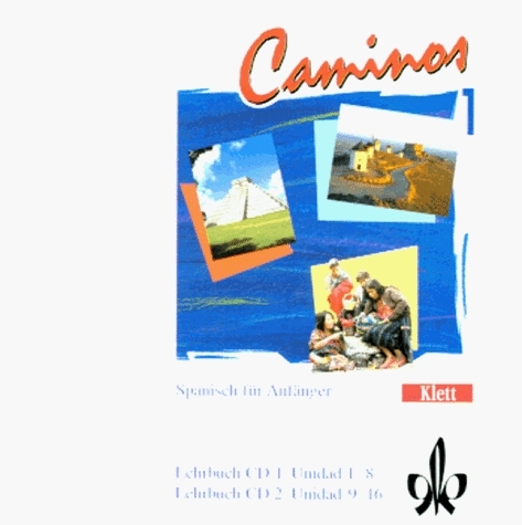Caminos / 2 CD's zum Lehrbuch 1 - Veronica Beucker