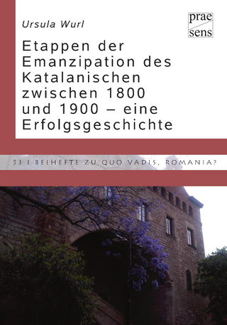 Etappen der Emanzipation des Katalanischen zwischen 1800 und 1900 – eine Erfolgsgeschichte