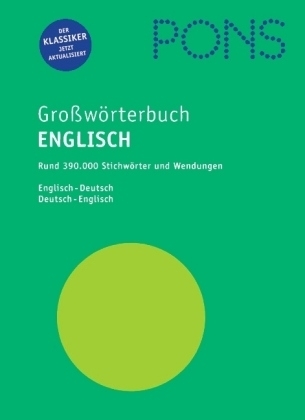 PONS Großwörterbuch Englisch mit Daumenregister. Englisch-Deutsch /Deustch-Englisch