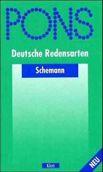PONS Schemann Deutsche Redensarten