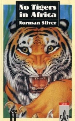 No Tigers in Africa - Norman Silver