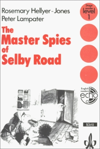 The Master Spies of Selby Road