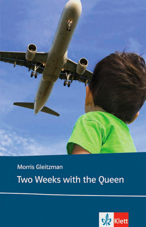 Two Weeks with the Queen - Morris Gleitzman