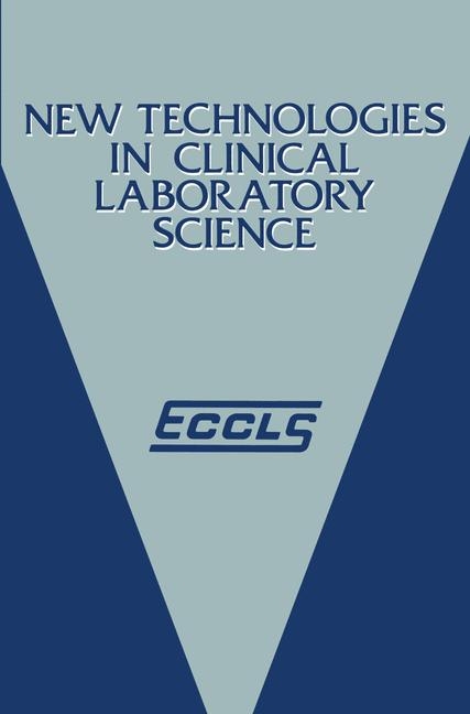 New Technologies in Clinical Laboratory Science - 