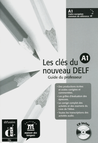 Les clés du nouveau DELF / Niveau A1. Livre de l'élève 1