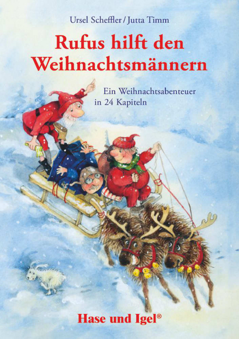 Rufus hilft den Weihnachtsm&auml;nnern - Ursel Scheffler