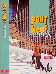 Pont Neuf / Lehr- und Arbeitsbuch