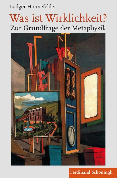 Was ist Wirklichkeit? - Ludger Honnefelder