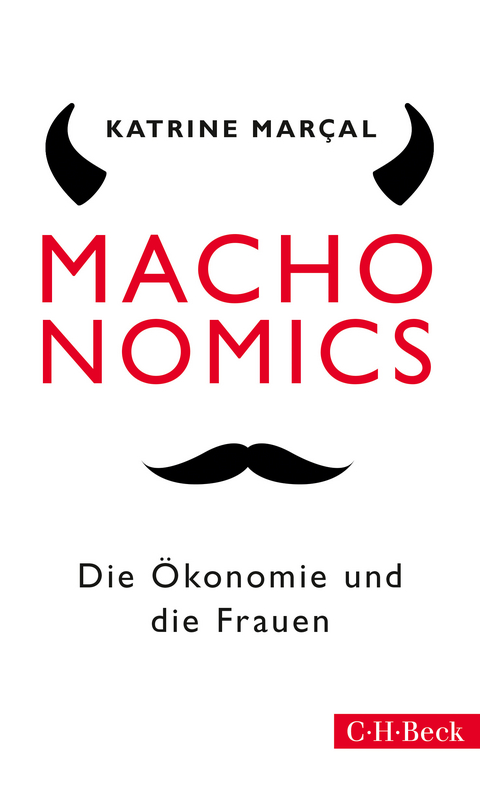 Machonomics - Katrine Mar&ccedil;al