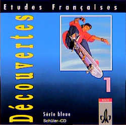Etudes Fran&ccedil;aises - D&eacute;couvertes 1 / S&eacute;rie bleue - F&uuml;r Bayern und Sachsen / Sch&uuml;lerbuch - 