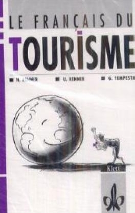 Le francais du tourisme, 1 Cassette - 