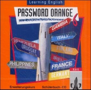 Learning English - Password Orange / Tl 6 (6. Lehrjahr) / Erweiterungskurs. Schülerbuch