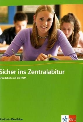 Sicher ins Zentralabitur Nordrhein-Westfalen - Englisch