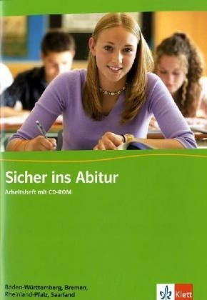 Sicher ins Abitur Baden-W&uuml;rttemberg, Rheinland-Pfalz, Saarland und Bremen - Englisch